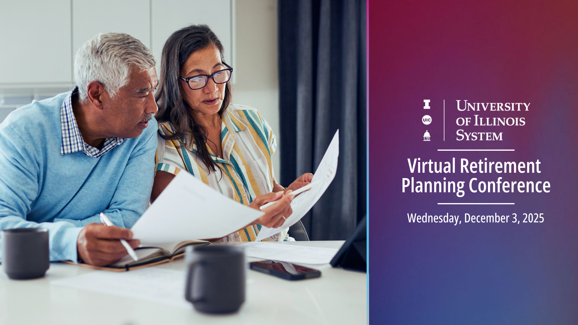 Promotional image with text that reads University of Illinois System - Virtual Retirement Planning Conference - Wednesday, December 3rd, 2025